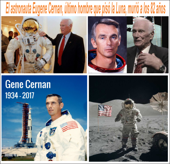  Murió el astronauta Gene Cernan, el último hombre que pisó la Luna