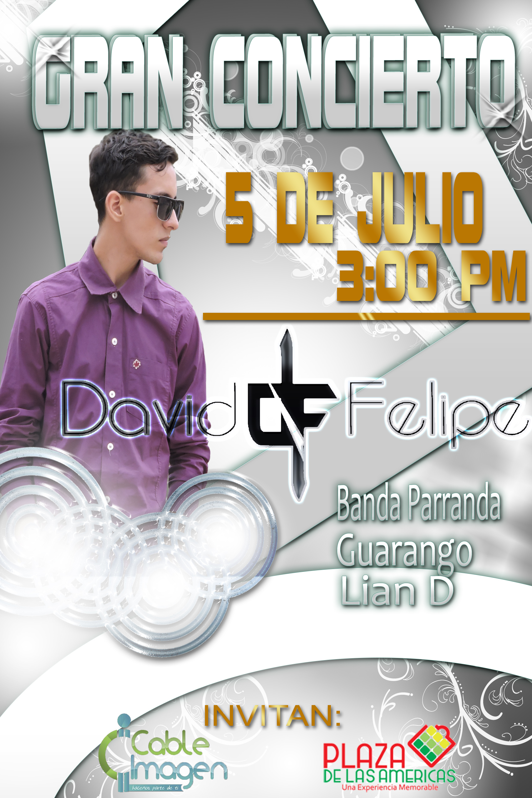 Gran concierto este 5 de julio Plaza de las  Americas David Felipe "El Cantante "     