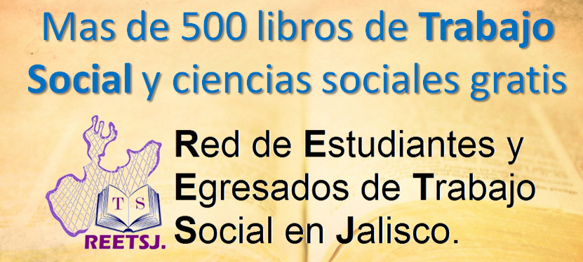 DESCARGA mas de 500 Libros de Trabajo Social y Ciencias Sociales.