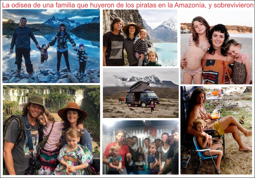  La odisea de una familia que huyó de los piratas del Amazonas