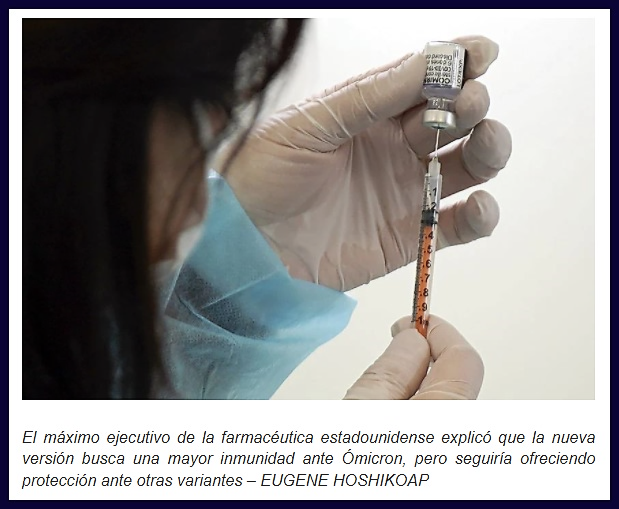  COVID-19-ÓMICRON: Pfizer anuncia que tendrá una nueva vacuna contra Ómicron en marzo