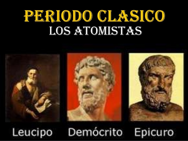 Rescatando El pensamiento de los pensadores Griegos Leucipo, Demócrito y Epicuro