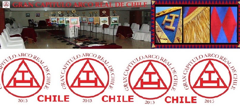 CHILE Y LA MASONERÍA ARCO REAL