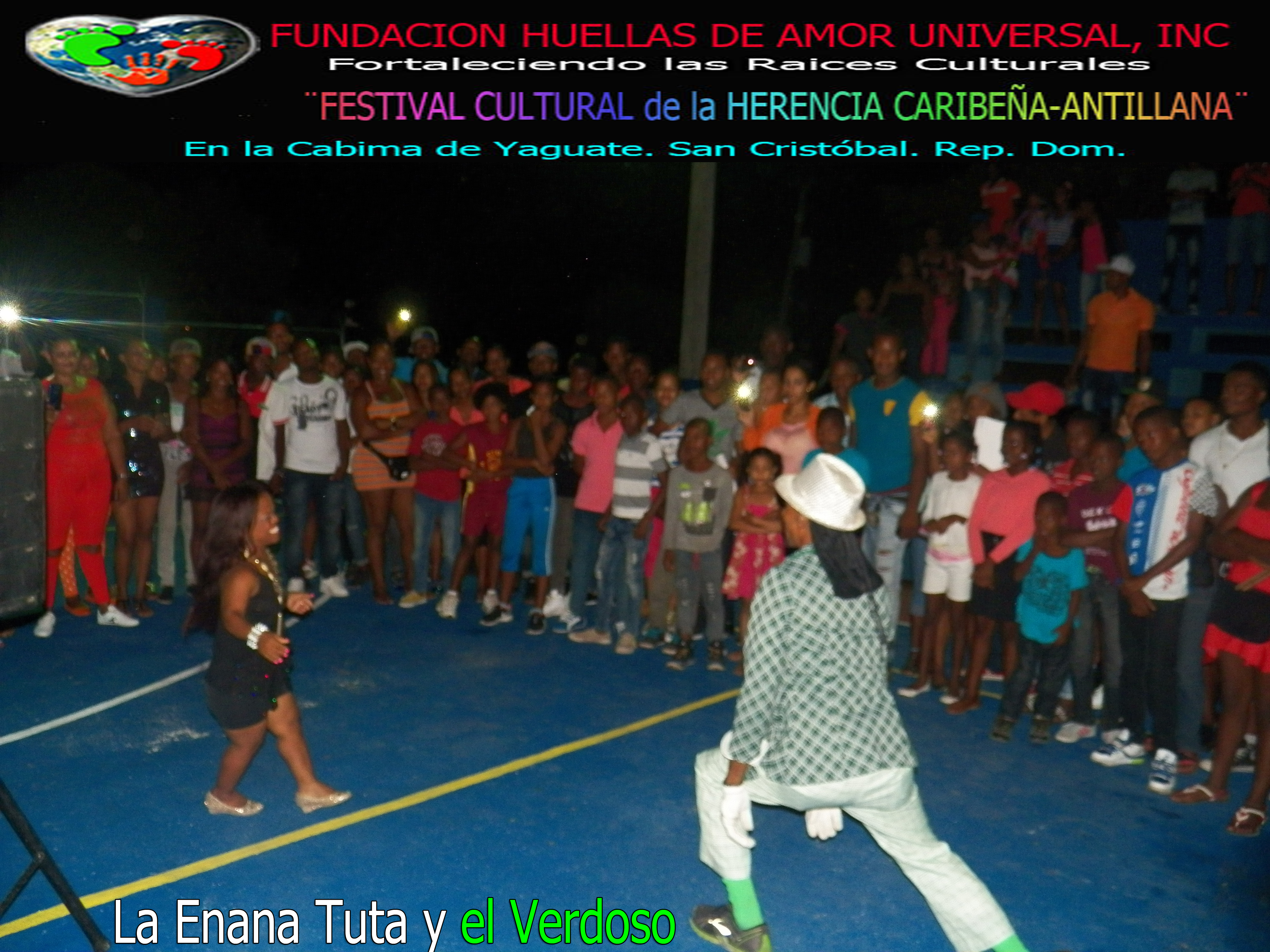 FUNDACIÓN HUELLAS DE AMOR UNIVERSAL REALIZO EL II FESTIVAL CULTURAL DE LA HERENCIA CARIBEÑA-ANTILLAN