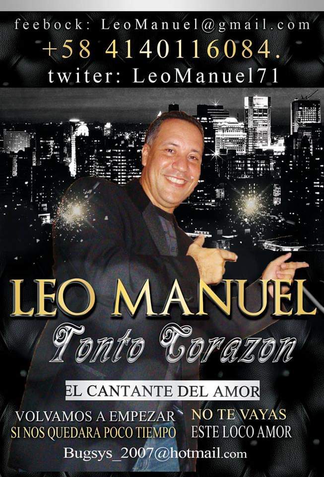 Leo Manuel, Él Cantante del Amor traspasando fronteras