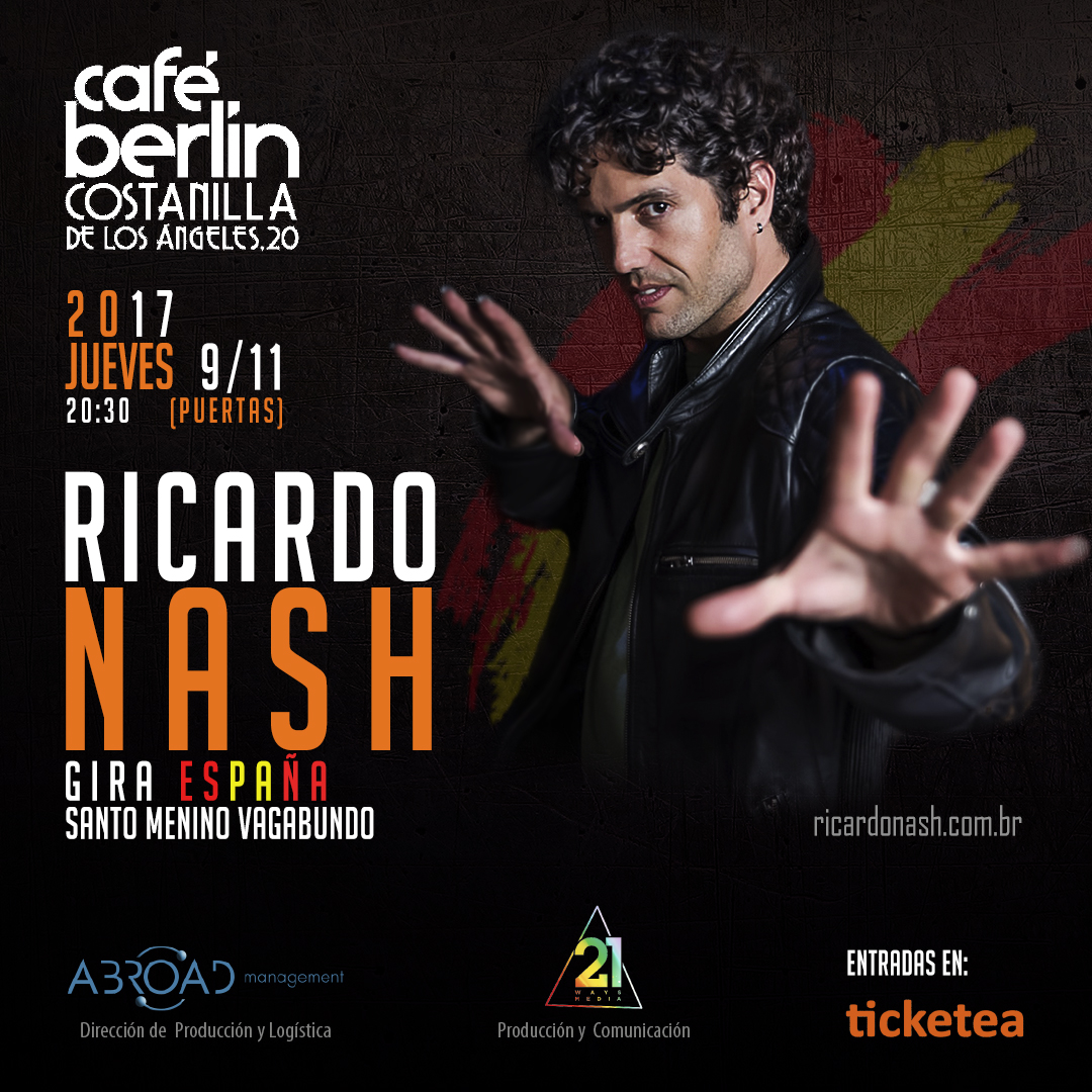 Ricardo Nash (BRA) - El Invitado soy Yo! en Café Berlin, Madrid