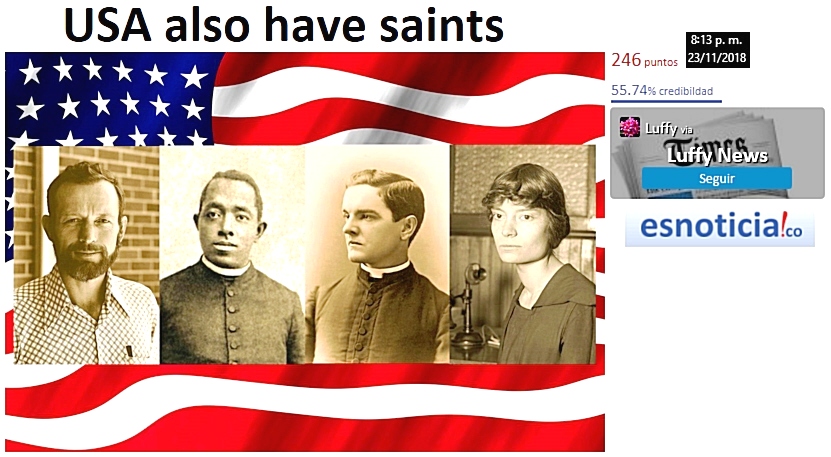 Estados Unidos también tiene santos