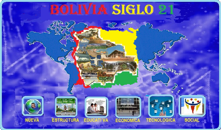 Bolivia Siglo 21 es Bolivia en al camino al vivir bien 